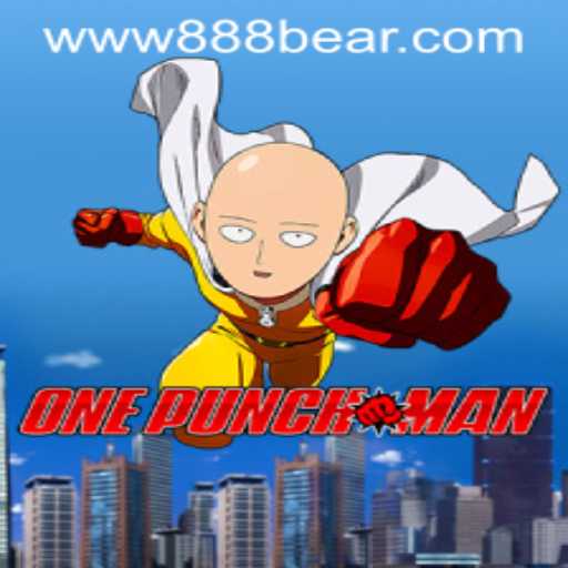 Experience the Thrill of OnePunchMan Game with 888bear.com